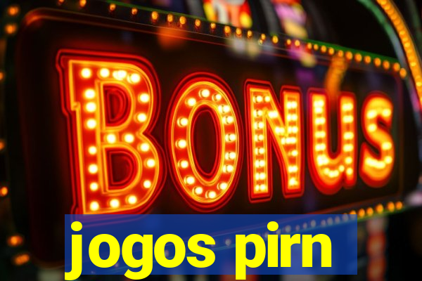 jogos pirn